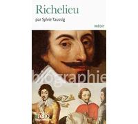 Richelieu - Sylvie Taussig - Gallimard - Poche - Biographie