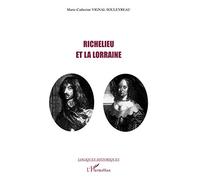 Richelieu et la Lorraine – L'Harmattan