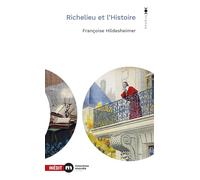 Richelieu et l'Histoire