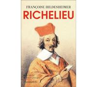 Richelieu - Françoise Hildesheimer - Flammarion - broché - Biographie