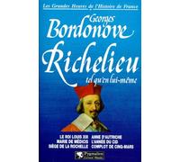 Richelieu tel qu'en lui-même