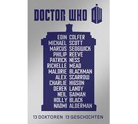 Richelle Mead Neil Gaiman Malorie Blackman Alex Sca Doctor Who: 13 Dokt (Poche)