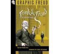 Richerand, Lionel - Frink and Freud: The American Patient