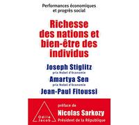 Richesse des nations et bien-être des individus: Performances économiques et progrès social