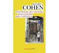 Daniel Cohen – Richesse du monde, pauvretés des nations – Poche – Flammarion