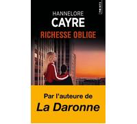 Richesse oblige - Hannelore Cayre - Points - Poche - Roman