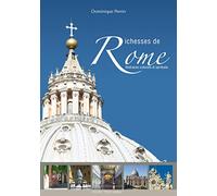 Richesses de Rome : Itinéraires culturels et spirituels