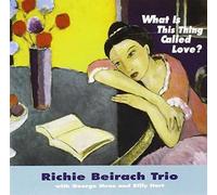 Richie Beirach - Qu'est-ce que l'amour ?