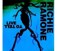 Richie Ramone – Live to Tell – Vinyle – Cobra