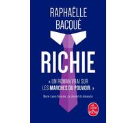 Richie - Raphaëlle Bacqué - Lgf - Poche - Essai