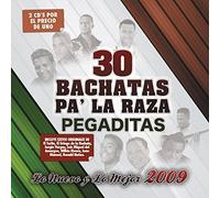 30 Bachatas Pa'la Raza Pegaditas Nuevo Y Lo Mejor 2009
