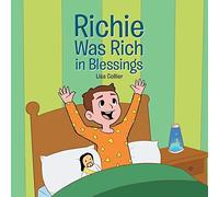Richie Was Rich In Blessings