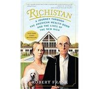 Richistan Robert Frank (Auteur)