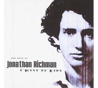 Richman, Jonathan - Best of-I Must Be King [Import]
