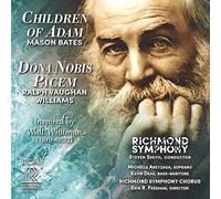 Richmond Symphony - Children of Adam/Dona Nobis Pacem [Import]