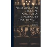 Rich's 'apolonius & Silla, ' An Original Of Shakespeare's 'twelfth Night