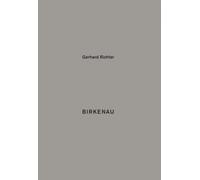 Richter, Gerhard - Birkenau