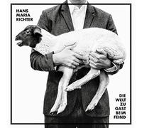 Richter,Hans Maria - Die Welt zu Gast Beim Feind