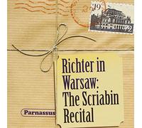 Richter in Warsaw/the Scriabin Recital