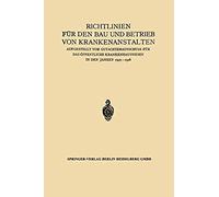 Richtlinien Für Den Bau Und Betrieb Von Krankenanstalten