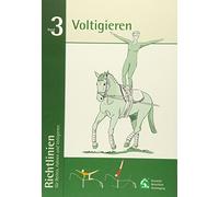 Richtlinien Für Reiten, Fahren Und Voltigieren 03. Voltigieren