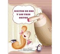 Ricitos De Oro Y Los Tres Ositos - Cantone, Anna Laura, Piumini, Roberto Cantone, Anna Laura, Piumini, Roberto (Auteur)