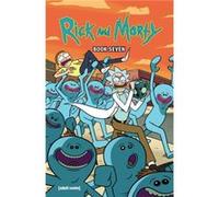 Rick and Morty Book Seven by Zac Gorman Zac Gorman (Auteur)