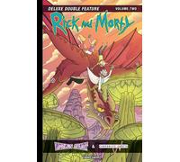 Rick And Morty: Deluxe Double Feature Vol. 2