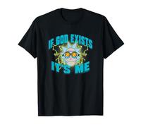 Rick and Morty If God Exists T-Shirt