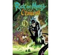 Rick and Morty vs. Cthulhu by Jim Zub Jim Zub (Auteur)