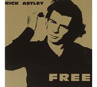Rick Astley - Free [Import]