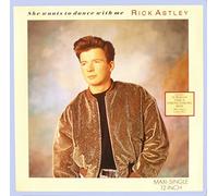 Rick Astley - She Wants to Dance with Me [Import]