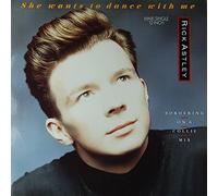 RICK ASTLEY - She Wants to Dance with Me (x4) [Import]