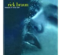 Braun, Rick - Kisses in The Rain