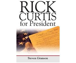 Rick Curtis For President
