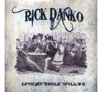 Rick Danko – Live at Uncle Willy's 1989 – CD