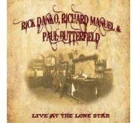 Rick Danko, Richard Manuel & Paul Butterfield Live at the Lone Star (CD) Album