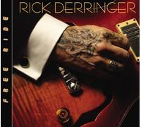 Rick Derringer - Free Ride by Rick Derringer (2002-09-17)