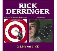 Rick Derringer - If I Weren't So Romantic, I'd Shoot You