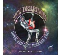 Rick Derringer - Rock And Roll Hoochie Koo- Best Of Relaunched