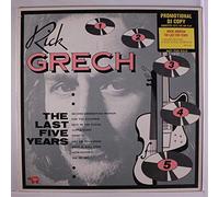 RICK GRECH - the last five years LP