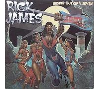 RICK JAMES - RICK JAMES / BUSTIN' OUT OF L SEVEN