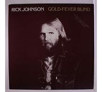 RICK JOHNSON - gold-fever blind LP