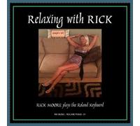 Rick Moore - Relaxing with Rick