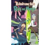 Rick & Morty : Il était une fois... - MAGGS-S+STERN-S - Hi Comics - cartonné - Comics