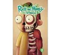 Rick & Morty : L'Intégrale T2