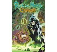 Rick & Morty : Rick & Morty VS. Cthulhu Jim Zub (Auteur), Leonardo Ito (Auteur), Troy Little (Auteur), Benjamin Rivière (Traduction)