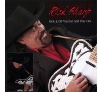 Rick & OL Waylon Still Play on [DE Import]