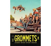 Rick Remender Brian Posehn Grommets (Poche) Grommets