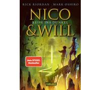 Rick Riordan Ma Nico und Will - Reise ins Dunkel: Fantasy-Abenteuer ab 1 (Relié)